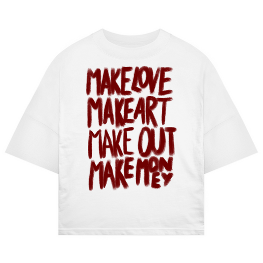 OVERSIZED "MAKE" SHIRT