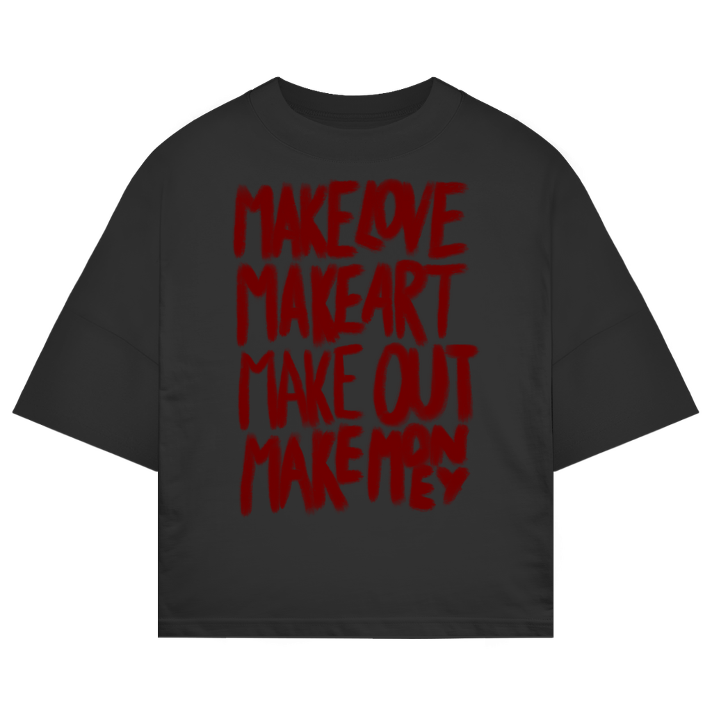 OVERSIZED "MAKE" SHIRT