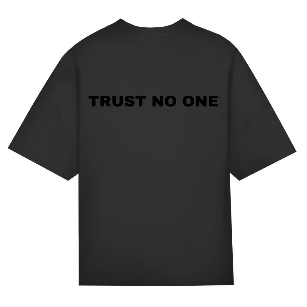 OVERSIZED "TRUST NO ONE" SHIRT