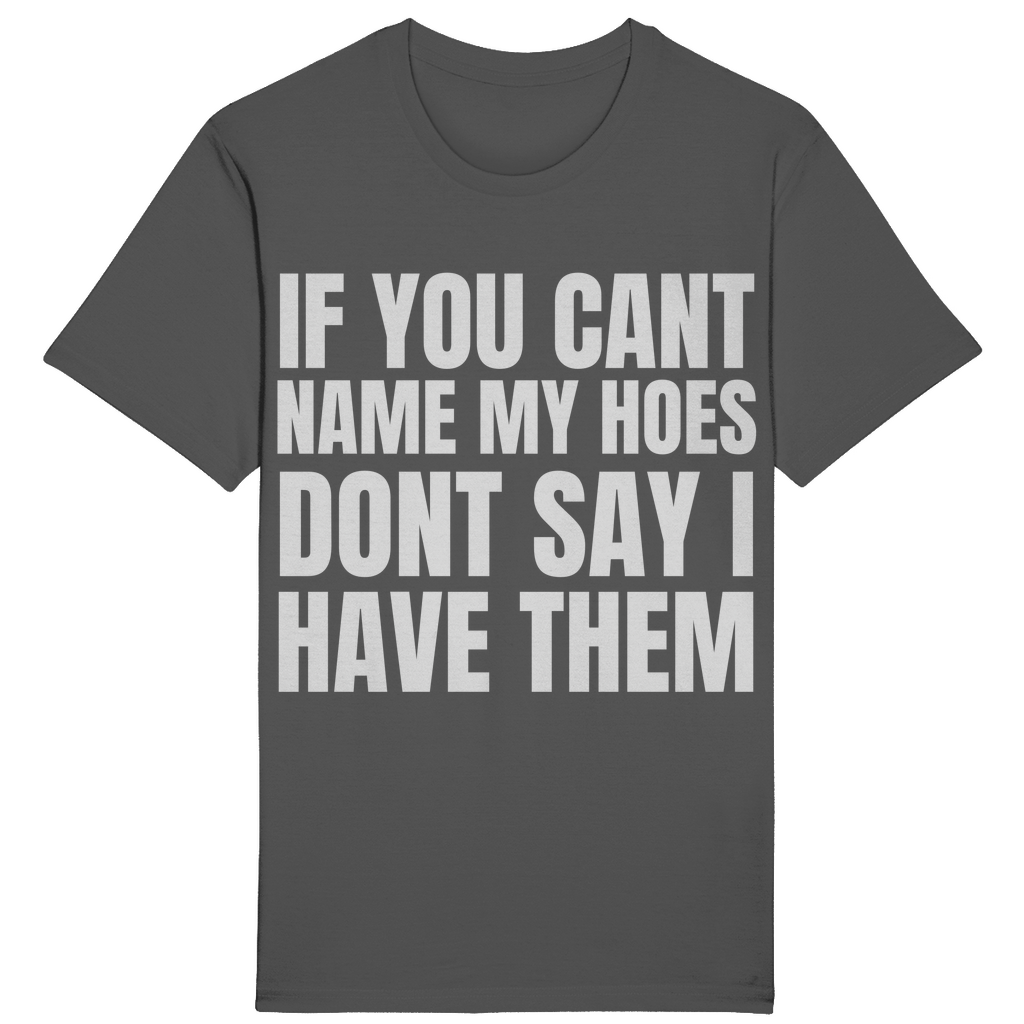 SLIM/REGULAR "HOES" SHIRT