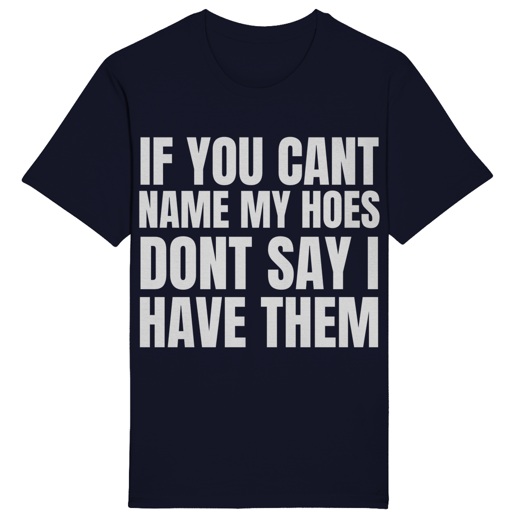 SLIM/REGULAR "HOES" SHIRT