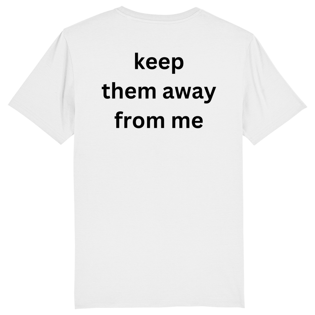 SLIM/REGULAR "KEEP THEM" SHIRT
